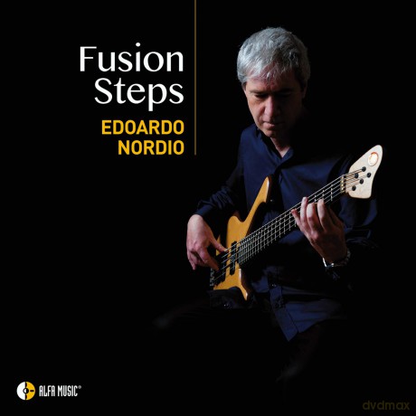 Edoardo Nordio: Fusion Steps [CD]