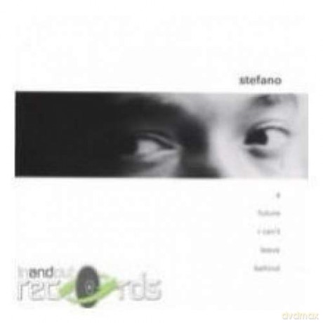 Stefano Capobianco: Future I Can't Leave Behind [CD]