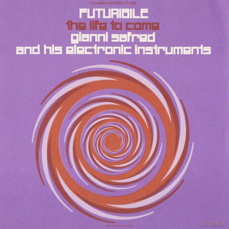 Gianni Safred: Futuribile: The Life to Come [CD]