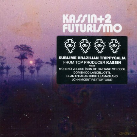 Kassin + 2: Futurismo [CD]