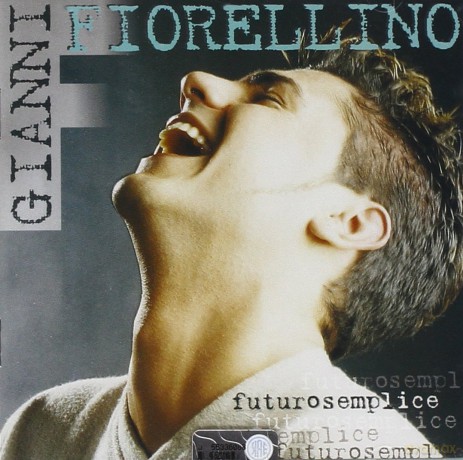Gianni Fiorellino: Futurosemplice [CD]