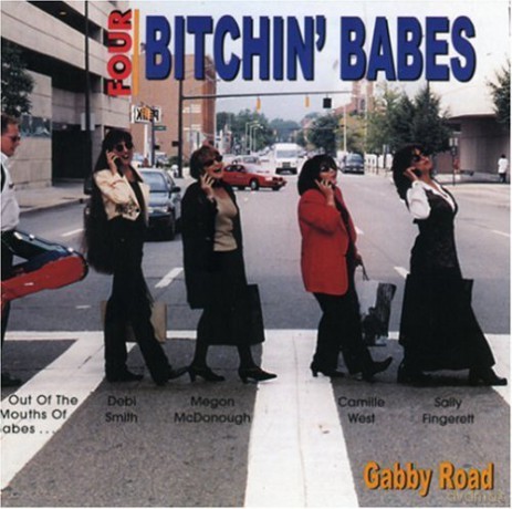 Four Bitchin' Babes: Gabby Road [CD]