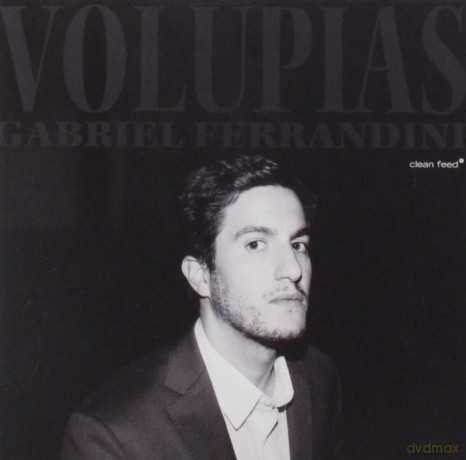 Volupias: Gabriel Ferrandini [CD]