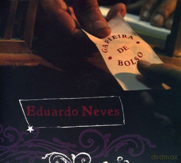 Eduardo Neves: Gafieira De Bolso [CD]