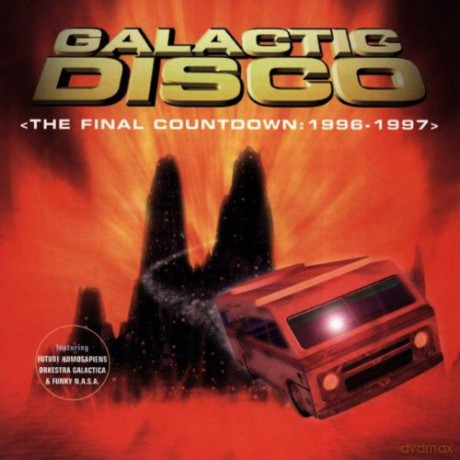 Galactic Disco (The Final Countdown: 1996-1997) [CD]