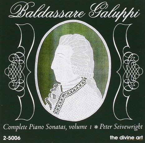 Peter Seivewright: Galuppi - Piano Sonatas, Vol 1 [CD]