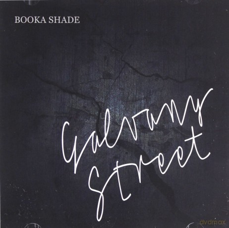 Booka Shade: Galvany Street [2CD]