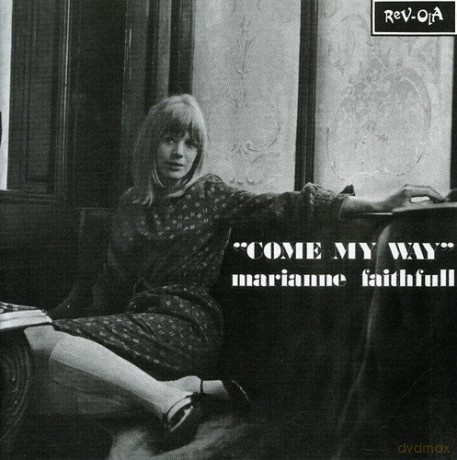 Marianne Faithfull: Come My Way [CD]