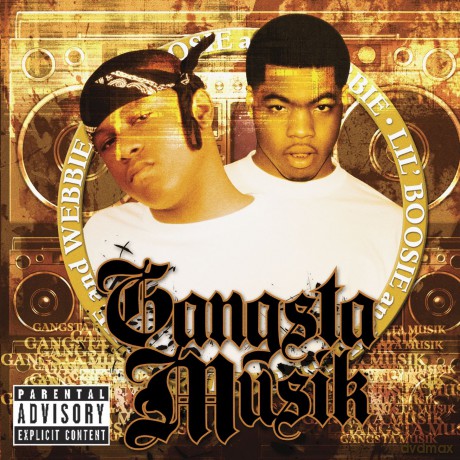 Lil' Boosie and Webbie: Gangsta Musik [CD]