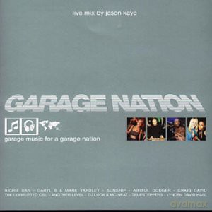 Jason Kaye: Garage Nation: Mixed By Jason Kaye [CD]
