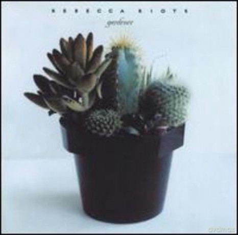 Rebecca Riot: Gardener [CD]