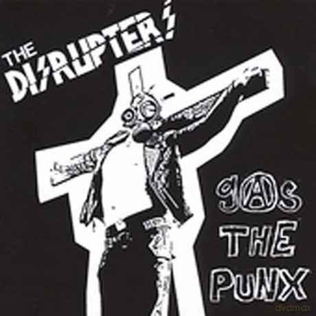 Disrupters: Gas the Punx [CD]