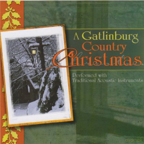 Gatlinburg Country Christmas [CD]