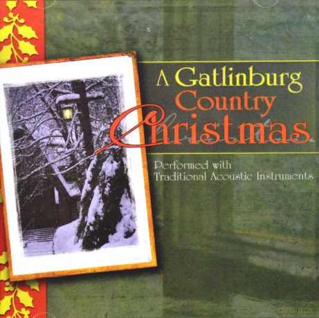 Gatlinburg Country Christmas [CD]