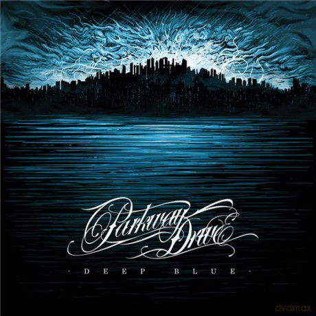 Parkway Drive: Deep Blue [CD]