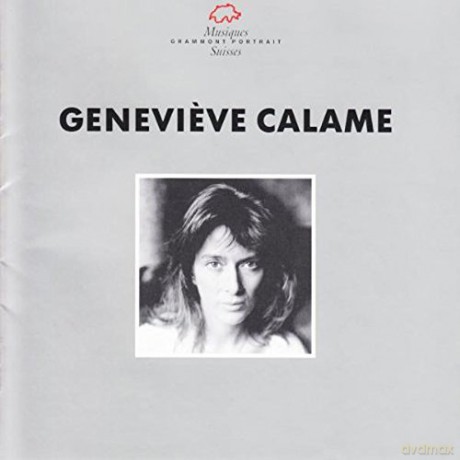 Diverse: Genevieve Calame Calame,G. [CD]