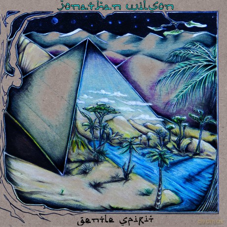 Jonathan Wilson: Gentle Spirit [CD]