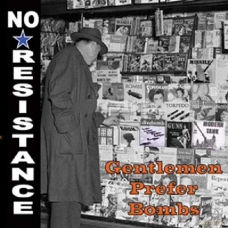 No Resistance - Gentlemen Prefer Bombs [CD]