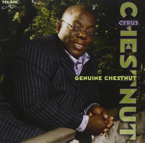 Cyrus Chestnut: Genuine Chestnut [CD]