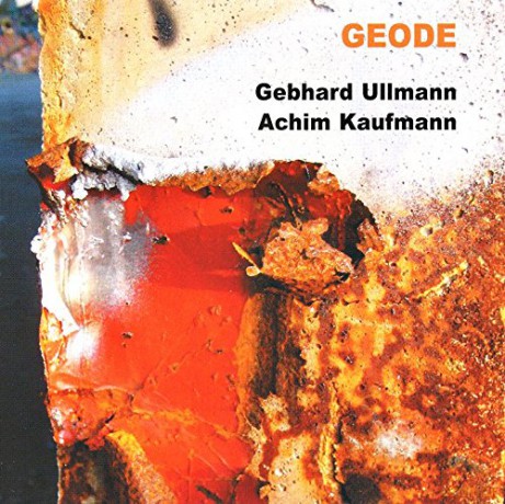 Gebhard Ullmann: Geode [CD]