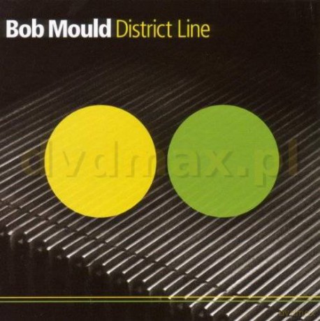 Bob Mould: District Line [CD]