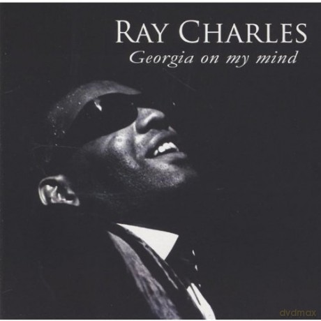 Ray Charles: Georgia on My Mind [CD]