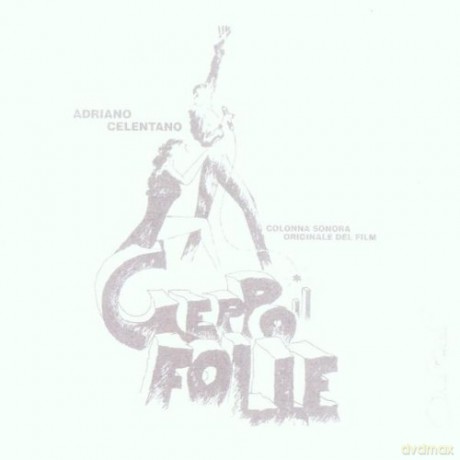 Adriano Celentano: Geppo Il Folle [CD]