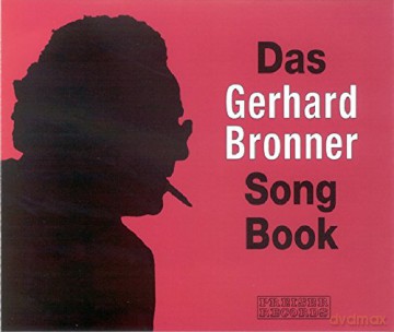 Gerhard Bronner: Gerhard Bronner Song B [4CD]