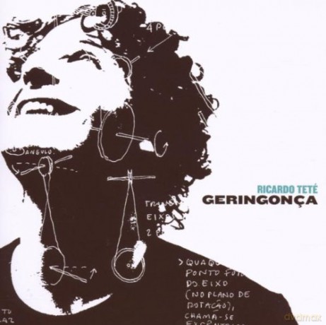 Ricardo Tete: Geringonca [CD]