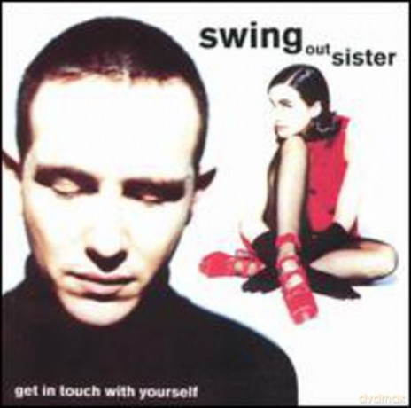 Swing Out Sister: Get in Touch With Yourself CD Uk Fontana 1992 [CD]