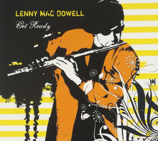 Lenny Mac Dowell: Get Ready [CD]