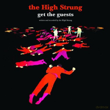 The High Strung: Get the Guests [CD]