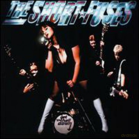 Short Fuses: Get the Hell Down Cd [CD]