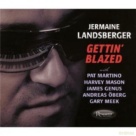 Jermaine Landsberger: Gettin' Blazed [CD]
