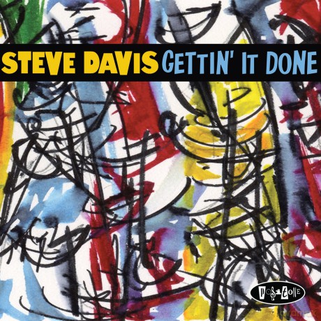 Steve Davis: Gettin' It Done [CD]