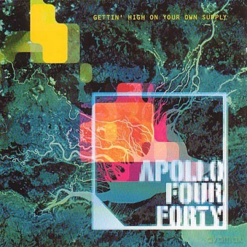 Apollo 440: Getting High on Your Own Supply [CD]