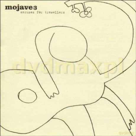 Mojave 3: Excuses For Travellers [CD]