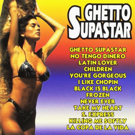 Ghetto Supastar [CD]