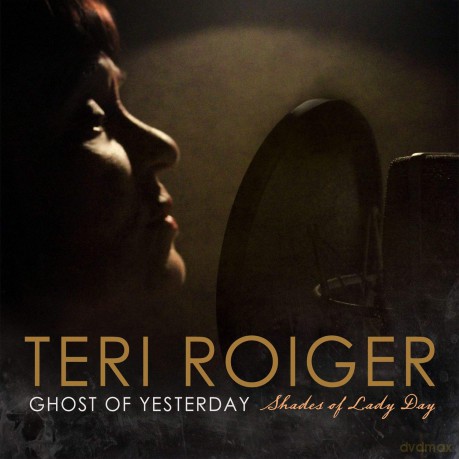Teri Roiger: Ghost Of Yesterday [CD]