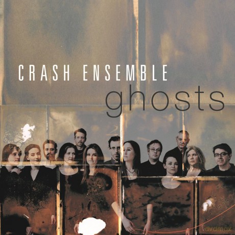 Crash Ensemble: Ghosts [CD]
