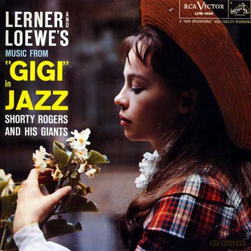 Shorty Rogers: Gigi In Jazz [CD]