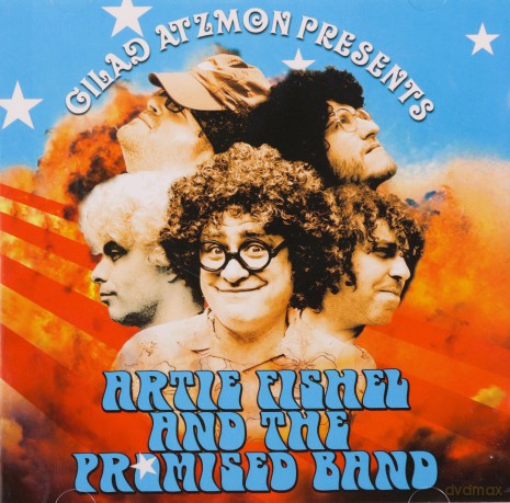 Gilad Atzmon: Gilad Atzmon Presents Artie Fishel and the Promised Band [CD]