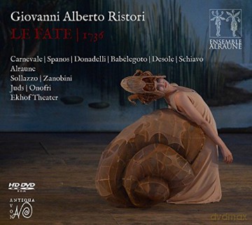 Ristori, G. A.: Giovanni Alberto Ristori: Le Fate 1736 [2CD]