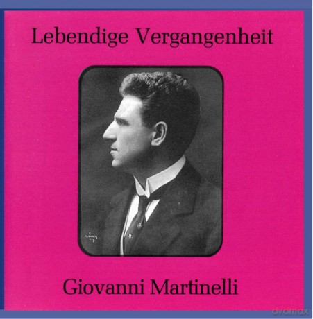 Giovanni Martinelli: Giovanni Martinelli [CD]