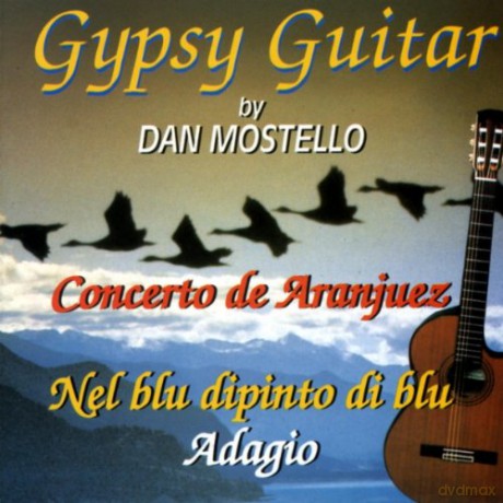 Dan Mostello: Gipsy Guitar [CD]