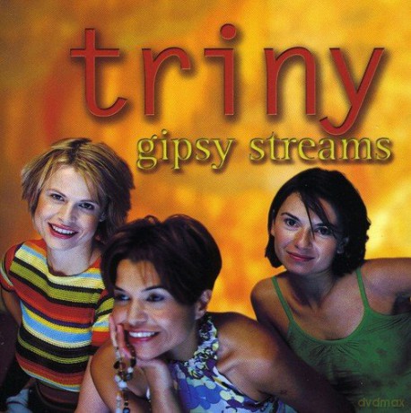 Triny: Gipsy Streams [CD]