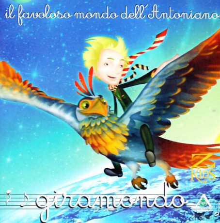 Piccolo Coro Dell Antoniano: Giramondo [CD]