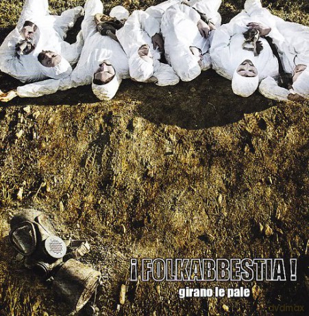 I Folkabbestia: Girano Le Pale [CD]