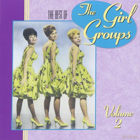 Girl Groups: Best of Vol. 2 [CD]