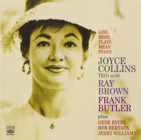 Joyce Collins Trio: Girl Here Plays Mean... [CD]